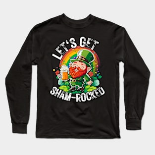 Lets Get Shamrocked Long Sleeve T-Shirt